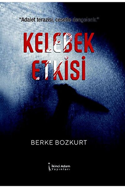 İkinci Adam Yayınları Kelebek Etkisi / Berke Bozkurt / / 9786258267655