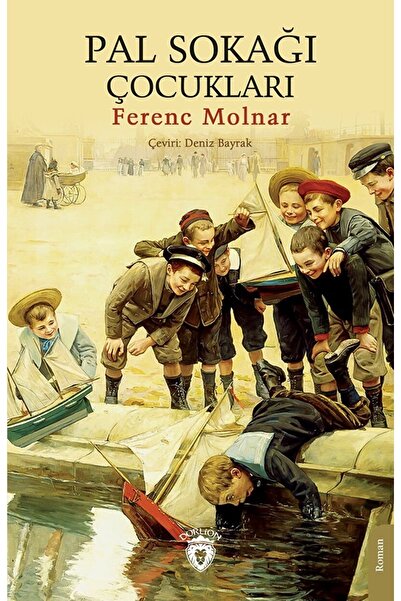 Dorlion Yayınevi Pal Sokağı Çocukları / Ferenc Molnar / / 9786254196867