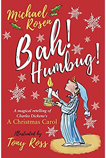 Scholastic Bah! Humbug! / Michael Rosen / / 9781407184920