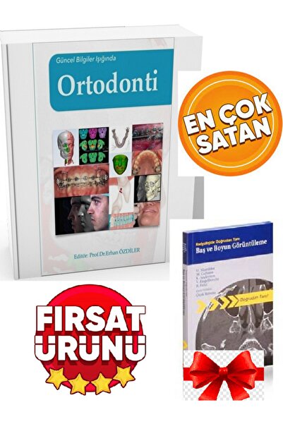 Genel Markalar Güncel Bilgiler Işığında Ortodonti Erhan Özdiler&radyolojide D...