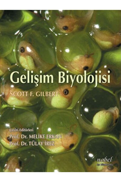 Nobel Tıp Kitabevi Gelişim Biyolojisi-prof. Dr. Tülay Irez-