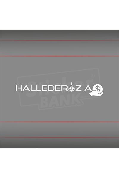 Sticker Bank Araba Sticker Hallederiz Aş Sticker