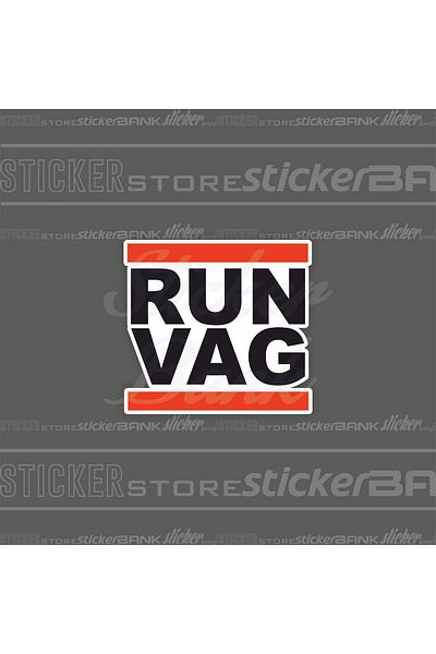 Sticker Bank Car Sticker - Run Vag Model