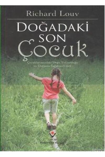 Arkadaş Yayıncılık Doğadaki Son Çocuk