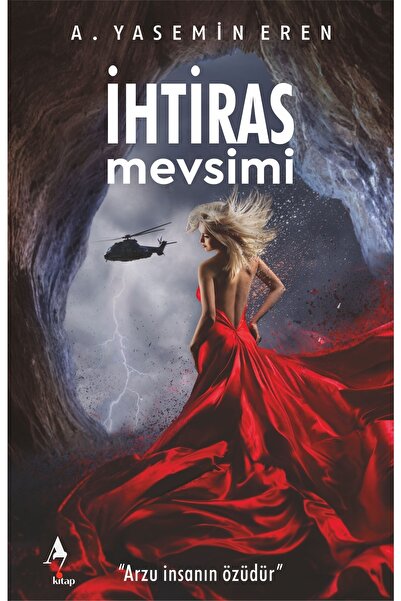 İhtiras Mevsimi A. Yasemin Eren