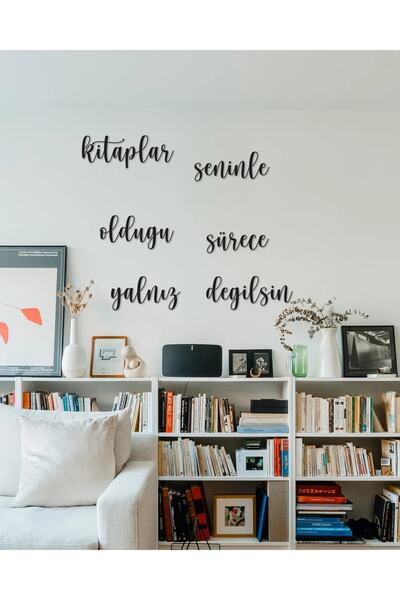 HTS TASARIM Kitaplar Seninle Olduğu Sürece Yalnız Değilsin Ahşap Duvar Dekoru...