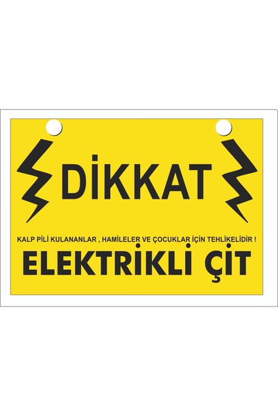 KORUYUCU ÇİT Elektrikli Çit Dikkat Uyarı Levhası 4 Adet
