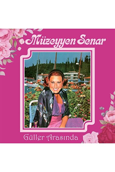 Genel Markalar Müzeyyen Senar - Güller Arasında