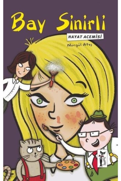 Çizmeli Kedi Yayınları Bay Sinirli - Hayat Acemisi / Nurgül Ateş / / 97860523...