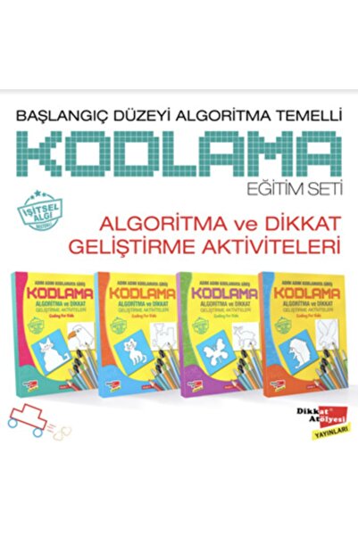 Dikkat Atölyesi Yayınları Başlangıç Düzeyi Algoritma Temelli Adım Adım Kodlam...
