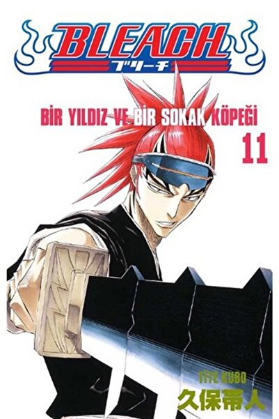 Gerekli Şeyler Yayıncılık Bleach 11 Cilt Bir Yıldız ve Bir Sokak Köpeği