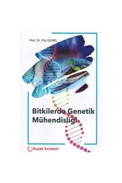 Palme Yayınevi Bitkilerde Genetik Mühendisliği