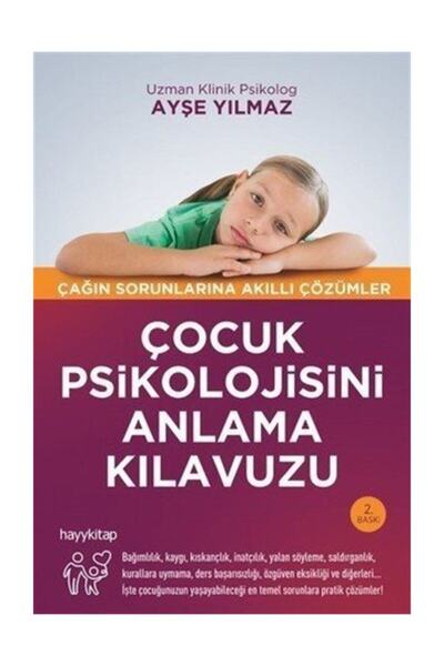 hayykitap Çocuk Psikolojisini Anlama Kılavuzu-ayşe Yılmaz