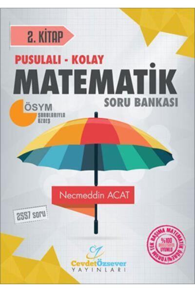 Cevdet Özsever Yayınları Süper Fiyat Cevdet Özsever Pusulalı Kolay Matematik Soru Bankası 2. Kitap