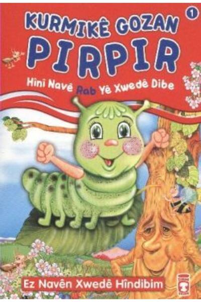 Artemis Yayınları Kurmike Gozan Pırpır - Hini Nave Rab Ye Xwede Dibe - Timaş ...