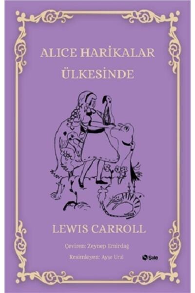 Yapı Kredi Yayınları Alice Harikalar Ülkesinde - Şule Yayınları - Lewis Carro...