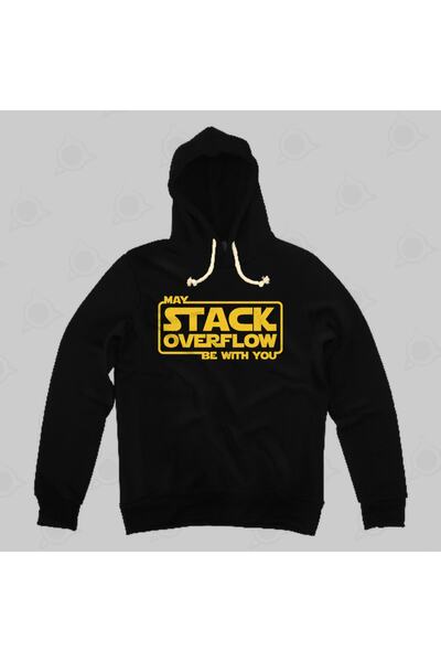 Built By Crazy May Stack Overflow Be With You Hanorac unisex cu glugă