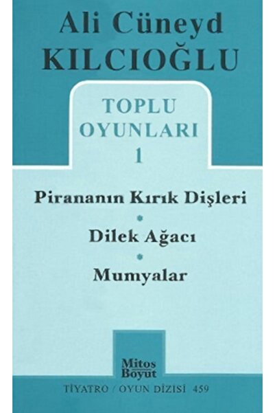 Mitos Boyut Yayınları Toplu Oyunlar 1 - - Ali Cüneyd Kılcıoğlu Kitabı