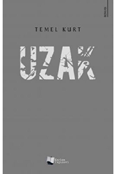 Karina Yayınevi Uzak, Temel Kurt, , Uzak Kitabı, 172 Sayfa