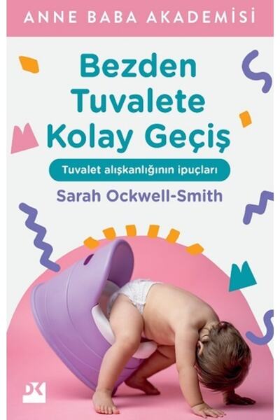 Doğan Kitap Bezden Tuvalete Kolay Geçiş - - Sarah Ockwell-smith Kitabı