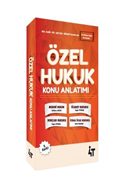 4T YAYINEVİ 4t Özel Hukuk Konu Anlatımlı Elif Kendüzler Özbek ,gökhan Aksoy ,...