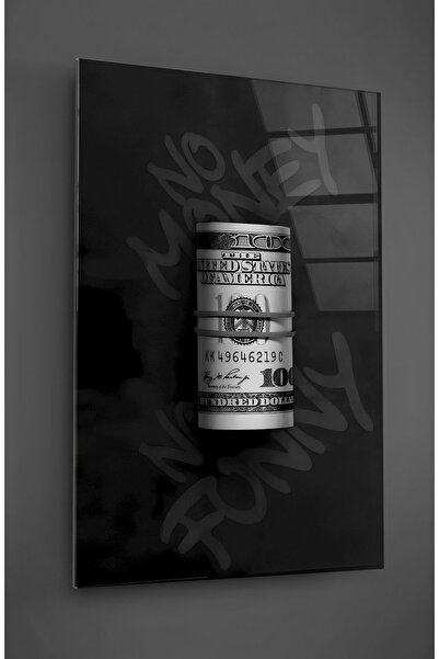 TAULART Nema novca, nema zabave - crno-bela slika na staklu