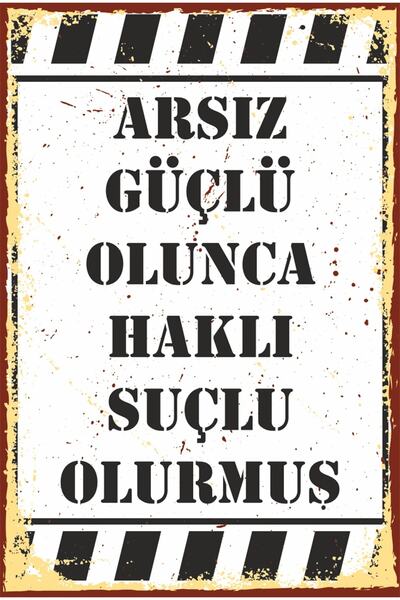 Hayat Poster Haklı Suçlu Olurmuş Komik Sözler Duvar Yazıları Retro Ahşap Poster