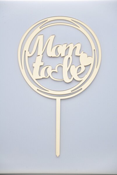 Larenya Mom To Be Yazılı Ayna Pleksi Pasta Üstü & Doğum Partisi Pleksi Pasta ...