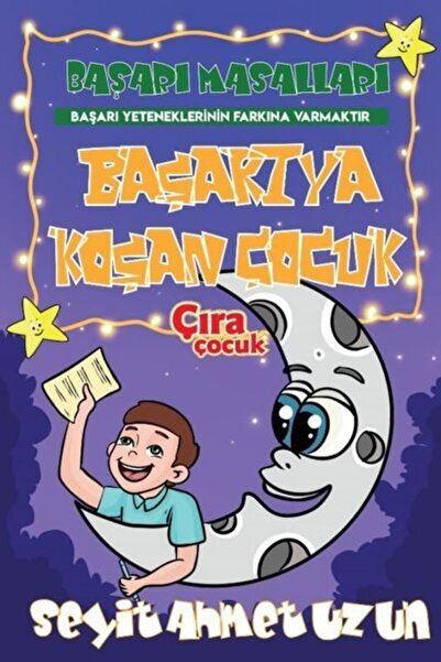 Çıra Çocuk Yayınları Başarıya Koşan Çocuk-başarı Masalları