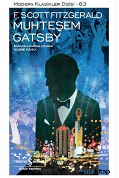 TÜRKİYE İŞ BANKASI KÜLTÜR YAYINLARI Muhteşem Gatsby