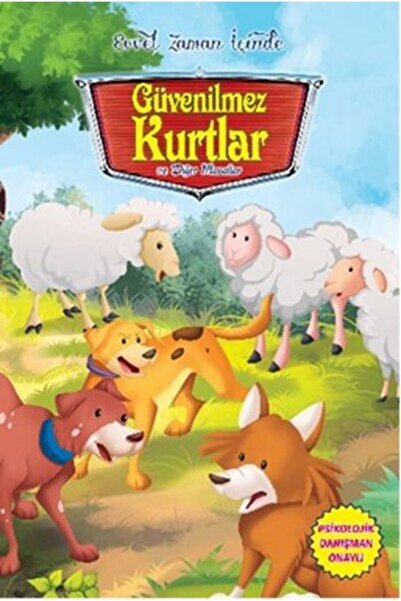 Parıltı Yayınları Evvel Zaman Içinde - Güvenilmez Kurtlar Ve Diğer Masallar