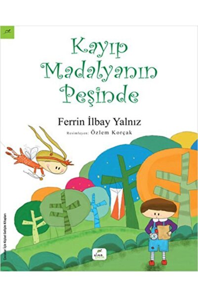 ELMA Yayınevi Kayıp Madalyanın Peşinde /ferrin Ilbay Yalnız / Elma Çocuk