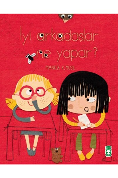 Timaş Çocuk Iyi Arkadaşlar Ne Yapar?