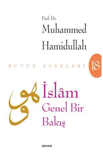 Beyan Yayınları Islam: a General Overview - - Book by Muhammad Hamidullah