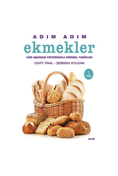 Alfa Yayınları Şebnem Atılgan Adım Adım Ekmekler (ciltli) Yemek Kitabı Türkçe...