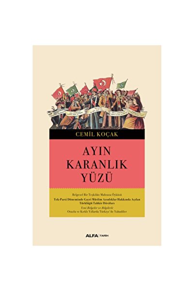 Alfa Yayınları Cemil Koçak Ayın Karanlık Yüzü Tarih Kitabı Türkçe Ciltsiz