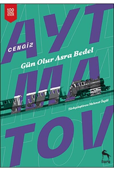 Genel Markalar Gün Olur Asra Bedel | Cengiz Aytmatov |