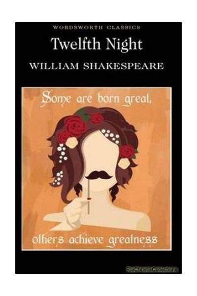 Wordsworth Classics Twelfth Night - سيدة التمرير