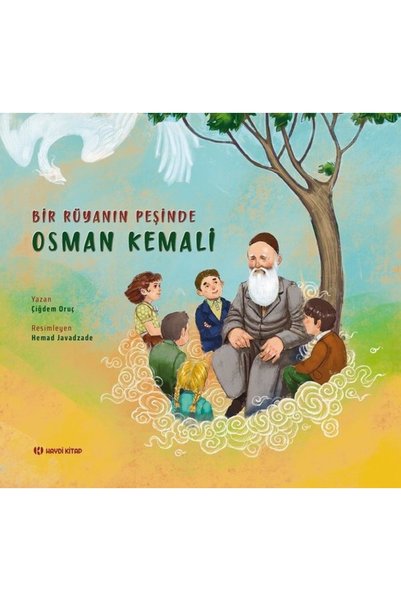 Haydi Kitap Osman Kemali - Bir Rüyanın Peşinde