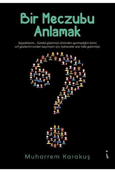 İkinci Adam Yayınları Bir Meczubu Anlamak