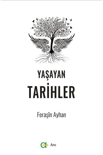 Aram Yayınları Feraşin Ayhan – Yaşayan Tarihler