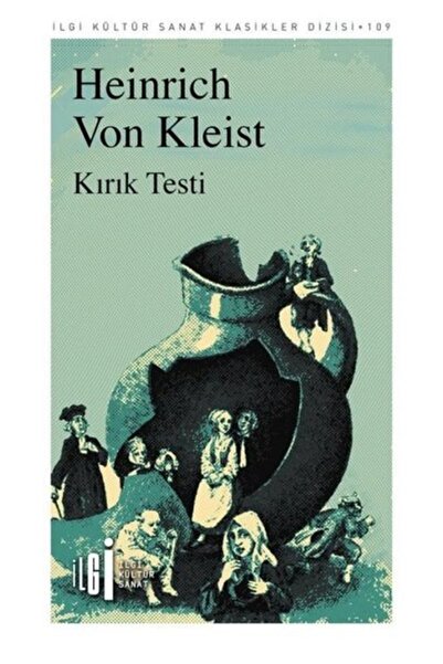 İlgi Kültür Sanat Yayınları Kırık Testi - Ilgi Kültür Sanat Klasikleri 109