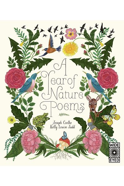 Wide Eyed Editions A Year Of Nature Poems Joseph Coelho