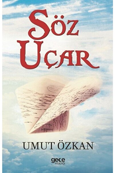 Gece Kitaplığı Söz Uçar / Umut Özkan / / 9786052881231