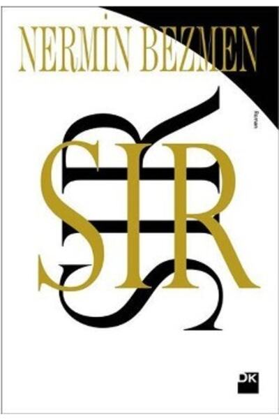 Doğan ve Egmont Yayıncılık Sır, Nermin Bezmen, Doğan Kitap, Sır Kitabı, 456 S...