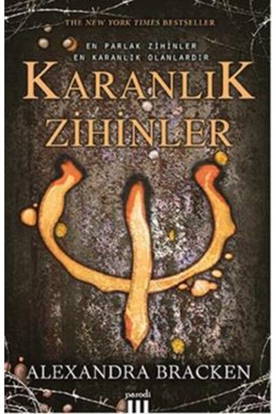 Parodi Yayınları Karanlık Zihinler, Alexandra Bracken, , Karanlık Zihinler Ki...