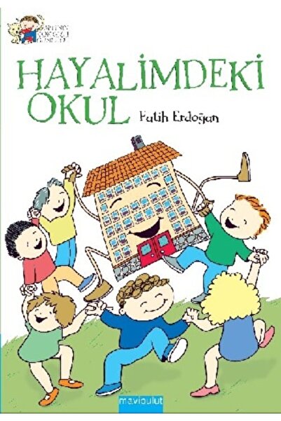 Mavi Bulut Yayınları Hayalimdeki Okul