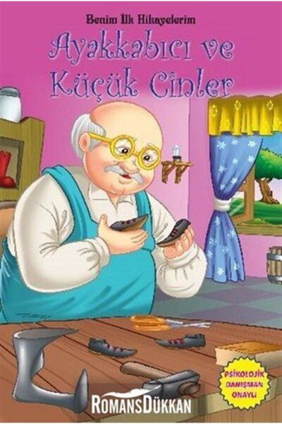 Parıltı Yayıncılık Benim Ilk Hikayelerim - Ayakkabıcı Ve Küçük Cinler - Kolektif