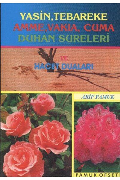Pamuk Yayıncılık Yasin Tebareke Amme Vakia Cuma Duhan Sureleri Ve Hacet Duala...