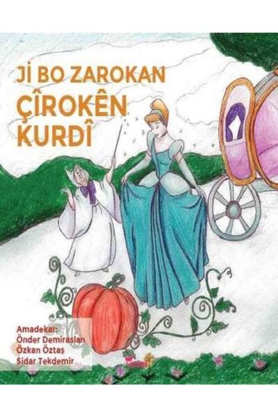 Yazılama Yayınevi Ji Bo Zarokan Çîrokên Kurdî (çocuklar Için Kürtçe Masallar)